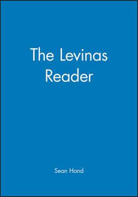 The Levinas Reader : Wiley Blackwell Readers - Sean Hand