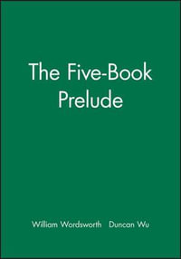 The Five-Book Prelude : With an Introduction by Jonathan Wordsworth - William Wordsworth