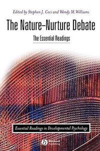 The Nature-Nurture Debate : The Essential Readings - Stephen J. Ceci