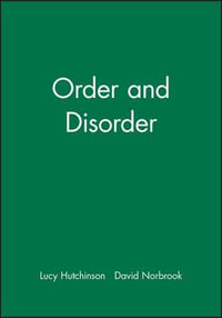 Order and Disorder - Lucy Hutchinson