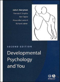 Developmental Psychology and You - Julia C. Berryman