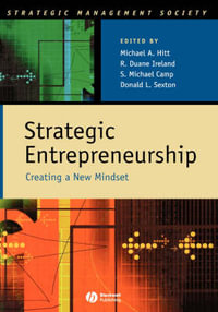 Strategic Entrepreneurship : Creating a New Mindset - Michael A. Hitt