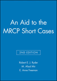 An Aid to the MRCP Short Cases - Robert E. J. Ryder