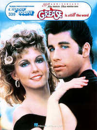 Grease Is Still the Word : E-Z Play Today Volume 339 - Olivia Newton-John