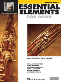 Essential Elements for Band - Bassoon Book 1 with Eei - Hal Leonard Corp