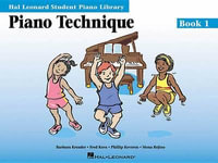 Piano Technique Book 1 : Hal Leonard Student Piano Library - Phillip Keveren