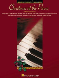 Christmas at the Piano : Duets for 1 Piano/4 Hands - Hal Leonard Corp