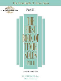 The First Book of Tenor Solos - Part II (Book/Online Audio) [With 2 CD's] : First Book of Solos Part II - Hal Leonard Corp