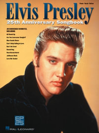 Elvis Presley : 25th Anniversary Songbook - Elvis Presley