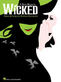 Wicked - Stephen Schwartz