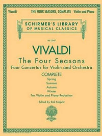 The Four Seasons - Complete Edition - Antonio Vivaldi