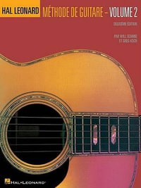 Hal Leonard Methode De Guitare Volume 2 (Deuxieme Edition Avec CD) - Will Schmid