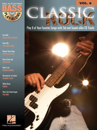 Bass Play Along: Volume 6 : Classic Rock - Hal Leonard Corp