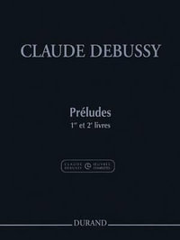 Preludes 1er et 2e Livres : Extrait Du - Excerpt from SeRie I Vol. 5 - Claude Debussy