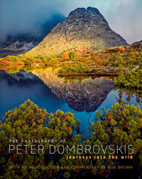 Journeys Into the Wild : Photography of Peter Dombrovskis