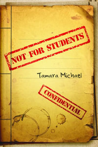 Not For Students - Tamara Michael