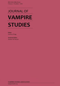 Journal of Vampire Studies : Vol. 2, No. 1 (2021) - Anthony Hogg