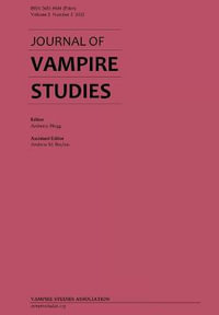 Journal of Vampire Studies : Vol. 2, No. 2 (2022) - Anthony Hogg