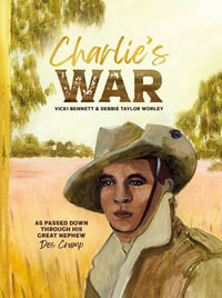 Charlie's War - Vicki Bennett