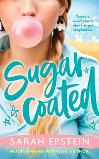 Sugarcoated : Leftovers Book 1 - Sarah Epstein