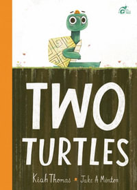 Two Turtles - Kiah Thomas