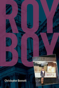 Roy Boy - Christopher Bennett