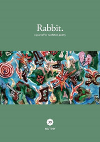 Rabbit 39 : MUTINY - Jessica Wilkinson