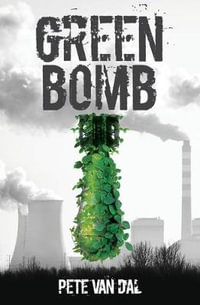 Green Bomb - Peter John Van Dal