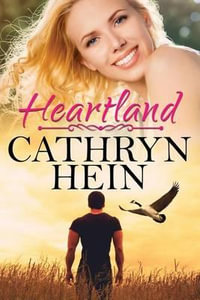 Heartland - Cathryn Hein