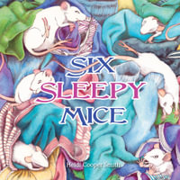 Six Sleepy Mice - Heidi Cooper Smith