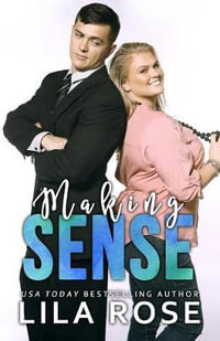 Making Sense - Lila Rose