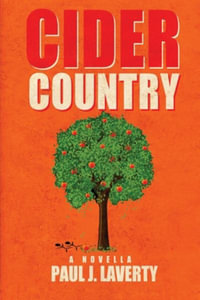 Cider Country - Paul J. Laverty