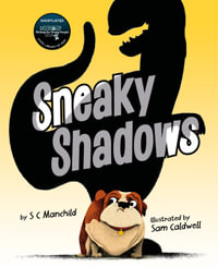 Sneaky Shadows - SC Manchild