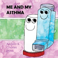 Me and My Asthma - Angela Davis