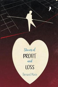 Stories of Profit and Loss - Bernard Marin