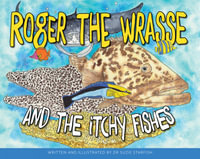 Roger the Wrasse and the itchy fishes - Sue Pillains