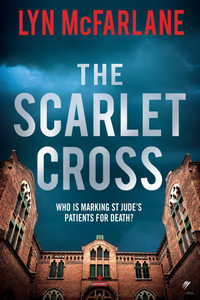 The Scarlet Cross - Lyn McFarlane