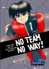 No Team No Way! - Krist Anthony Almario