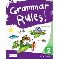 Grammar Rules! 2 NSW - Tanya Gibb