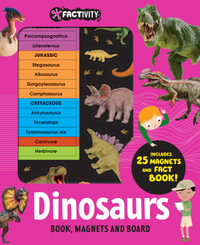 Dinosaurs: Book, Magnets and Board (Neon Edition) : Includes 25 Magnets and Fact Book! - Lake Press