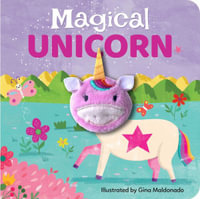 Magical Unicorn : Finger Puppet Book: Finger Puppet Book - Gina Maldonado