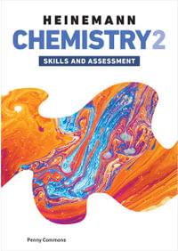 Heinemann Chemistry 2 Skills and Assessment : Heinemann Chemistry - Penny Commons