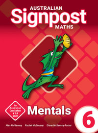 Australian Signpost Maths Mentals 6 : 4th Edition - Alan McSeveny