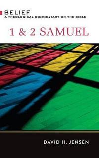 1 & 2 Samuel : A Theological Commentary on the Bible - David H. Jensen