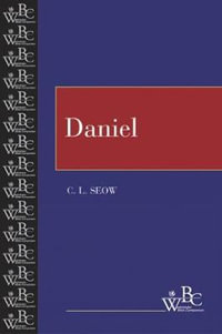 Daniel : Westminster Bible Companion - Choon-Leong Seow