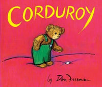 Corduroy : Giant Board Book - Don Freeman