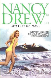 Mystery on Maui : NANCY DREW - Carolyn Keene