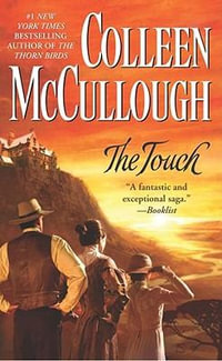 The Touch - Colleen McCullough