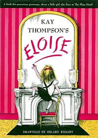 Eloise : Eloise - Kay Thompson