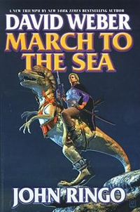 March to the Sea : March Upcountry (Hardcover) - David Weber